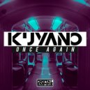 Kuyano - Once Again (Original Mix)