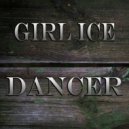Girl Ice - The Power Of Music
