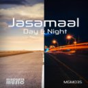 Jasamaal - Day & Night (Original Mix)