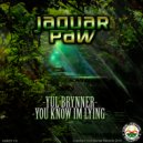 Jaguar Paw - You Know Im Lying