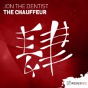 Jon The Dentist - The Chauffeur (Extended Mix)
