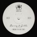 Barry&Gibbs - Dancing To A Love Song (Original Mix)