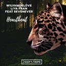 WilyamDeLove, Liya Fran, SevenEver - Heartbeat