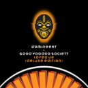 Domineeky & Good Voodoo Society - Left, Right & Centre