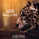 Vitaco, Romano - Ready Or Not