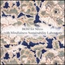 Mindfulness Sustainability Laboratory - Plum & Contingency Map (Original Mix)