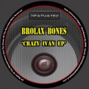 Brolax Bones - Cuban Mafia (Original Mix)