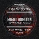 Andrew T Dorn - Event Horizon (Corvin Dalek Dirty Remix)