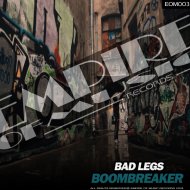 Bad Legs - Boombreaker