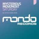 Mysterious Movement - Saturday (Nitrous Oxide Remix)
