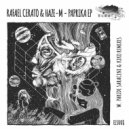 Rafael Cerato, Haze-M - Yaman (Kiko Remix)
