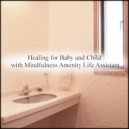 Mindfulness Amenity Life Assistant - Incantation & Life (Original Mix)