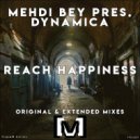 Mehdi Bey - Reach Happiness (Extended Mix)