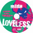 M1dy - Loveless (Original Mix)