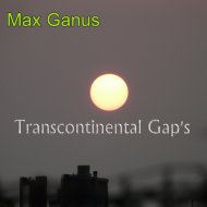 Max Ganus - Transcontinental Gap\'s