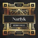Narfyk - Vicious Circles (Radio Edit)