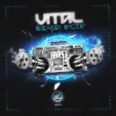 Vital - Murder Dem (Original Mix)