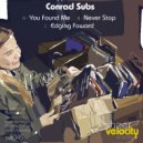 Conrad Subs - Never Stop (Original Mix)