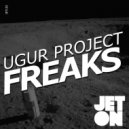 Ugur Project - Freaks (Original Mix)