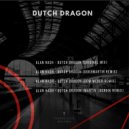 Alan Hash - Dutch Dragon (Dok & Martin Remix)