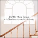 Mindfulness Amenity Life Center - Margin and Acoustic (Original Mix)