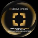 Drastic Duo - Help Me