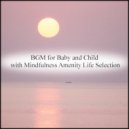 Mindfulness Amenity Life Selection - Tulip & Healing (Original Mix)