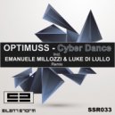 Optimuss - Cyber Dance (Emanuele Millozzi & Luke Di Lullo Remix)