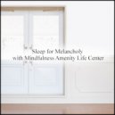 Mindfulness Amenity Life Center - Marigold & Rest (Original Mix)