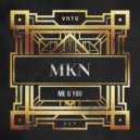 MKN - Me & You (Radio Edit)