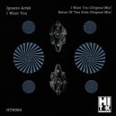 Ignacio Arfeli - Better Of Two Evils (Original Mix)
