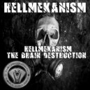 Hellmekanism - Back From Hell