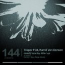 Tropar Flot, Kamil Van Derson - All Your Fault (Diarmaid O Meara Remix)