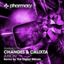Changes & Calixta - Axion (Original Mix)