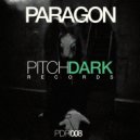 Paragon - They Bring Only Pain (Original Mix)