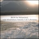 Mindfulness Amenity Life Laboratory - Conference & Communication (Original Mix)