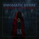 Enigmatic Desire feat. Hungry - Witch Forest (Original Mix)