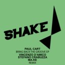Paul Cart - Bring Back The Groove