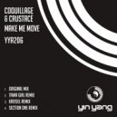 Coquillage & Crustacé - Make Me Move (Kreisel Remix)