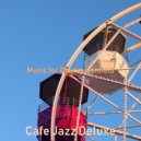 Cafe Jazz Deluxe - Atmosphere for Boutique Restaurants ()