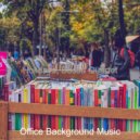 Office Background Music - Soulful Alto Sax Bossa Solo - Vibe for Hip Cafes ()