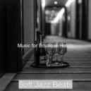 Soft Jazz Beats - Magnificent Sound for Cozy Coffee Shops ()