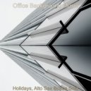 Office Background Music - Holidays ()