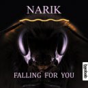 Narik - Falling For You (Ecstatic Remix)