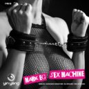 Mark EG - Sex Machine (TKNO & Jack Doe Remix)