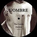 l'ombre & l'ombre - The Cercle