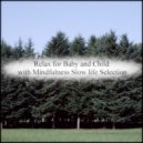 Mindfulness Slow Life Selection - Jack & Mental Stability