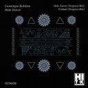 Lunatique Sublime - Hide Dance