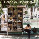 Soft Jazz Beats - Atmosphere for Boutique Restaurants ()
