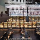 Hotel Lobby Jazz Group - Chill Out Backdrop for Hip Cafes